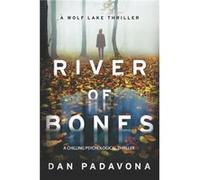 River of Bones by Dan Padavona Paperback Book Dan Padavona (Auteur)