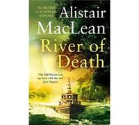 River of Death by Alistair MacLean Paperback Book Alistair MacLean (Auteur)