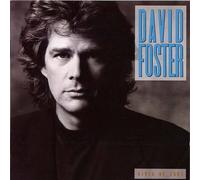 David Foster – River of Love