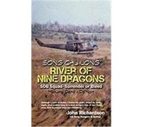 River of Nine Dragons Richardson, John (Auteur)