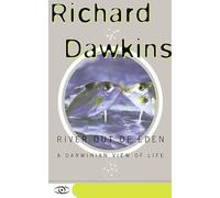 River Out of Eden: A Darwinian View of Life