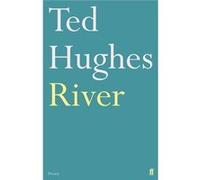 Ted Hughes – River: Poems – Poche