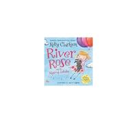 River Rose And The Magical Lullaby