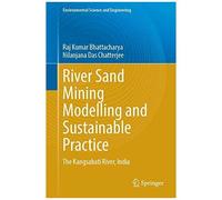 River Sand Mining Modelling And Sustainable Practice
