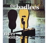 River Songs by Badlees (1995-05-03)
