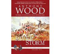 River Storm: A Story of the War of 1812