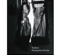 River, the - Drawing Down The Sun [Import]