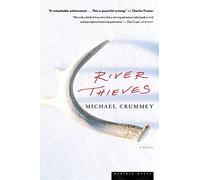 River Thieves: A Novel