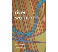 river woman by Katherena Vermette Katherena Vermette (Auteur)