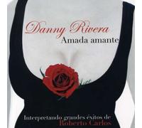 Rivera, Danny - Amada Amante