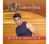 Rivera, Jerry - 10 De Coleccion