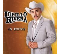 Rivera, Lupillo - 15 Exitos