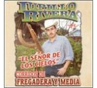Rivera, Lupillo - Senor De Los Cielos