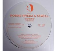 Rivera, Robbie & Axwell Feat. - Burning (Remixes Pt. 2) [Import]