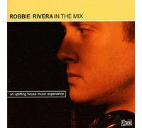 Rivera, Robbie - in The Mix