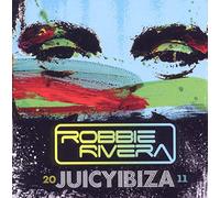 Rivera, Robbie - Juicy Ibiza 2011 [Import]