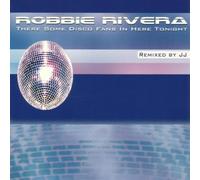 Rivera,Robbie - There Some Disco Fans in Here [Import]