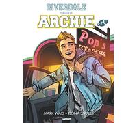 Riverdale présente Archie - Tome 01