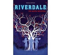 Riverdale - The Maple Murders Micol Ostow (Auteur), Charlotte Faraday (Traduction)