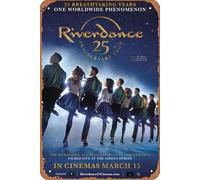 Riverdance 25th Anniversary Show (2020) Plaque de film en métal 20,3 x 30,5 cm Décoration murale vintage rétro