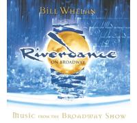 Riverdance - Music From The Broadway Show