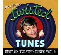 Bob Rivers – Vol. 2 : Best of Twisted Tunes – Atlantic Bicycle