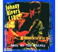 Rivers,Johnny - Back at The Whiskey [Import]