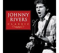 Rivers, Johnny - Classic