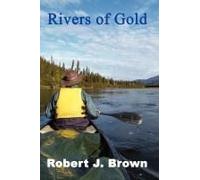 Rivers Of Gold