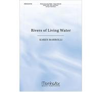 Rivers Of Living Water / Choral Score