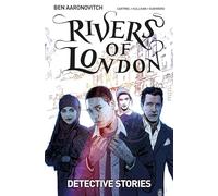 Rivers of London 4: Detective Stories