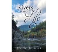 Rivers Of My Life