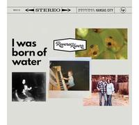Rivers, Revere - I Was Born of Water
