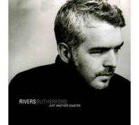 Rivers Rutherford - Just Another Coaster