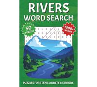 Rivers Word Search Puzzle Book: 50 Easy-to-Read Puzzles about Rivers, Lakes, Nature, and More | 6x9 inches, 100 pages | Relax, Focus, and Recharge