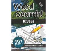 Rivers Word Search: Words and Definitions of Rivers: Word Puzzle Book | 110+ pages | 50+ puzzles | 6x9 | Wade on in! Easy to solve!