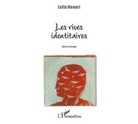 Rives identitaires - Leïla Houari - L'harmattan - broché - Roman
