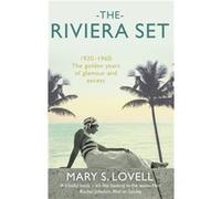 Riviera Set Mary S Lovell, (Auteur)