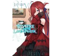 Riviere and the Land of Prayer, Vol. 1 – Light novel – Yen Press