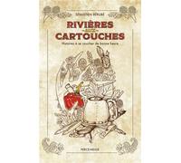 Rivière-aux-Cartouches Histoires à se coucher de bonne heure - Sébastien Bérubé - Perce-Neige Editions - broché - Nouvelles