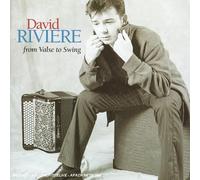 Riviere, David - From Valse to Swing