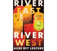Rivière Est, Rivière Ouest