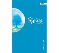 Rivière - Lucien Suel - Cours Toujours - broché - Roman