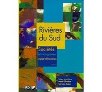 Rivières du Sud - Volumes 1 et 2 Marie-Christine Cormier-Salem (Auteur)