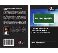 Rivolte Politiche E Monarchie Arabe