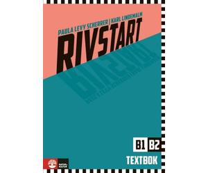 Rivstart B1/B2, 3rd ed: Schwedisch als Fremdsprache. Kursbuch mit Audios