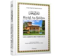 Riyâd As-Sâlihîn - Les Jardins des Vertueux - Authentification des hadiths par Cheikh Al-Albânî