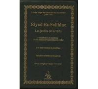 Riyad Es-Salihine: Les jardins de la vertu