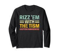 Rizz em with The tism Funny Autism Awareness Kids Women Men Manche Longue