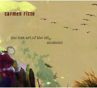 Rizzo, Carmen - Lost Art of the Idle